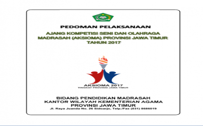 PEDOMAN PELAKSANAAN AKSIOMA 2017 MI, MTs, MA PROVINSI JAWA TIMUR